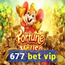 677 bet vip